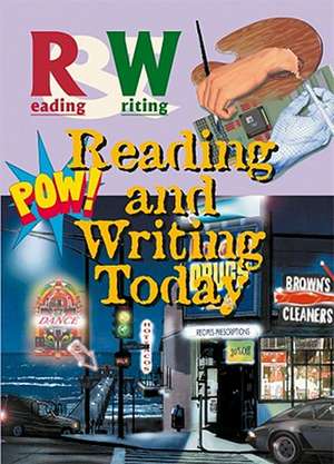 Reading and Writing Today de Patricia Silva