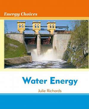 Water Energy de Julie Richards