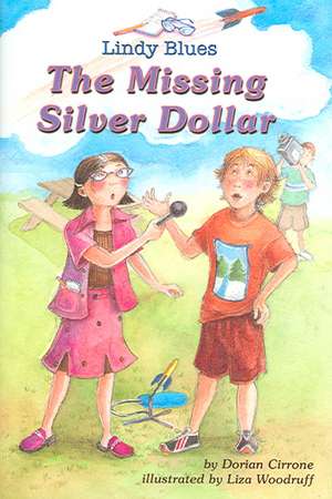 The Missing Silver Dollar de Dorian Cirrone