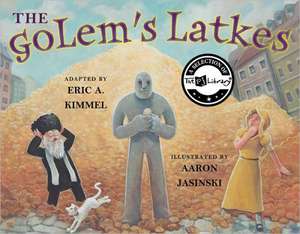 The Golem's Latkes de Eric A Kimmel