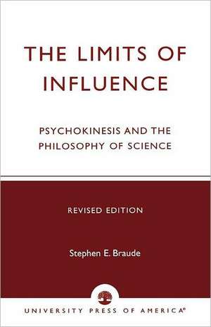 Limits of Influence de Stephen E. Braude