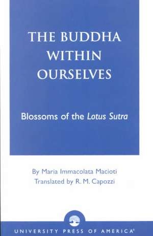 The Buddha Within Ourselves de Maria Immacolata Macioti