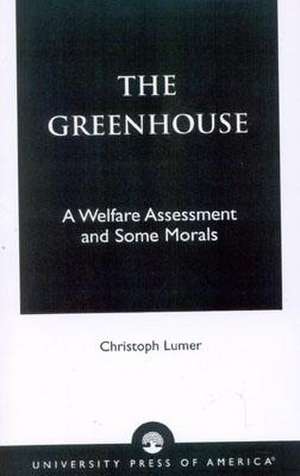 The Greenhouse de Christoph Lumer