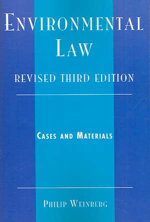 Environmental Law de Philip Weinberg