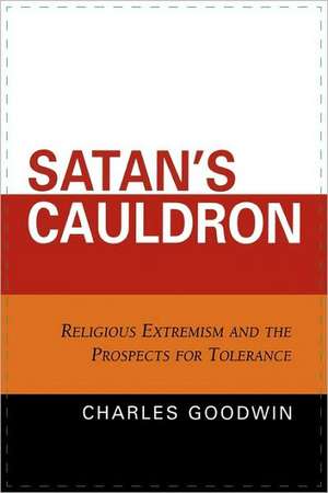 Satan's Cauldron de Charles Stewart Goodwin