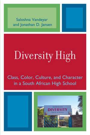 Diversity High de Saloshna Vandeyar