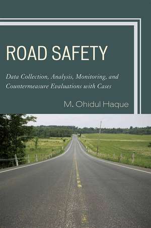 Road Safety de M. Ohidul Haque