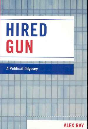 Hired Gun de Alex Ray