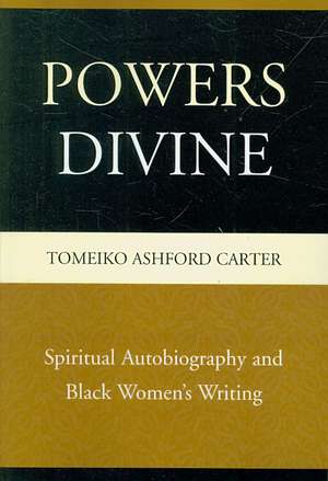 Powers Divine de Tomeiko Ashford Carter