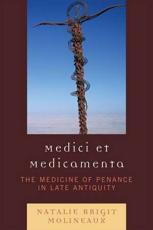 Medici Et Medicamenta de Natalie Brigit Molineaux