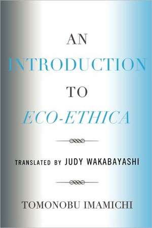 An Introduction to Eco-Ethica de Tomonobu Imamichi