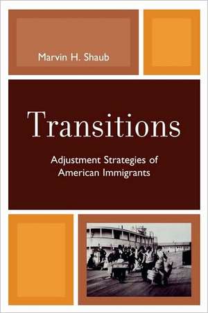 Transitions de Marvin H. Shaub