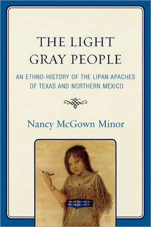 The Light Gray People de Nancy McGown Minor