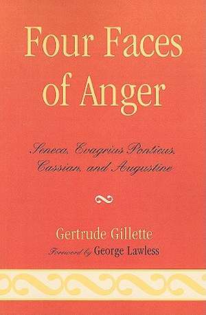 Four Faces of Anger de Gertrude Gillette