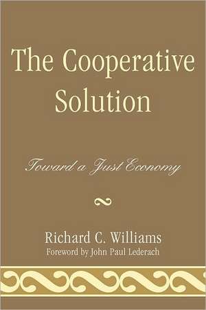 The Cooperative Solution de Richard C. Williams