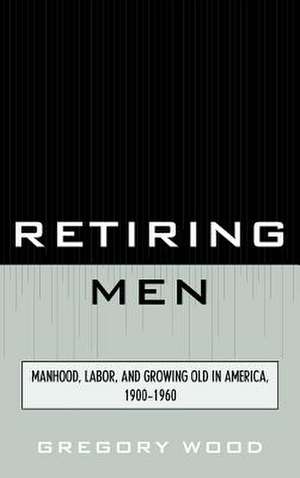 Retiring Men de Unknown