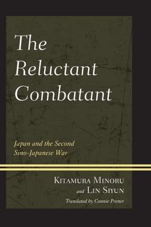 The Reluctant Combatant de Kitamura Minoru