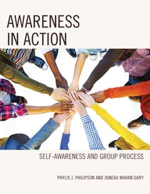 Awareness in Action de Phylis J. Philipson