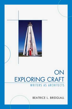 On Exploring Craft de Beatrice L. Bridglall