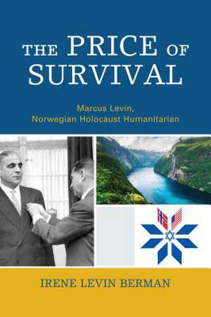 Price of Survival de Irene Levin Berman