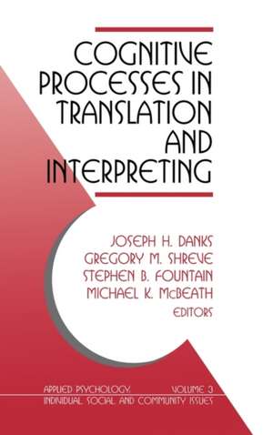 Cognitive Processes in Translation and Interpreting de Joseph H. Danks