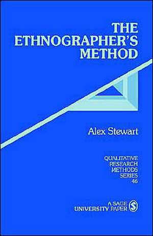 The Ethnographer's Method de Alex Stewart