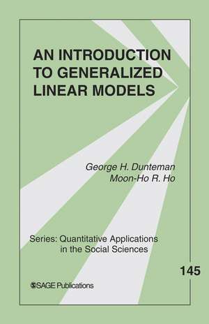 An Introduction to Generalized Linear Models de George Henry Dunteman