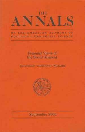 Feminist Views of the Social Sciences de Christine Williams