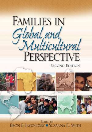 Families in Global and Multicultural Perspective de Bron B. Ingoldsby