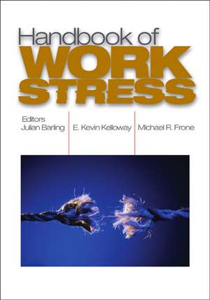 Handbook of Work Stress de Julian Barling