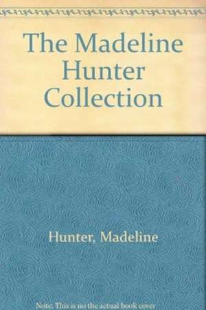 The Madeline Hunter Collection de Madeline Hunter