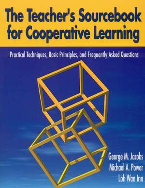 Teacher's Sourcebook for Cooperative Learning de George Jacobs