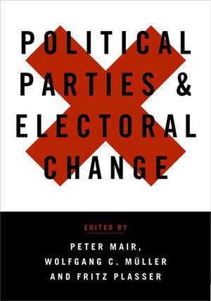 Political Parties and Electoral Change: Party Responses to Electoral Markets de Peter Mair