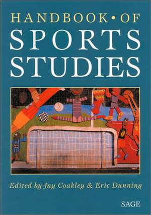 Handbook of Sports Studies de Jay Coakley