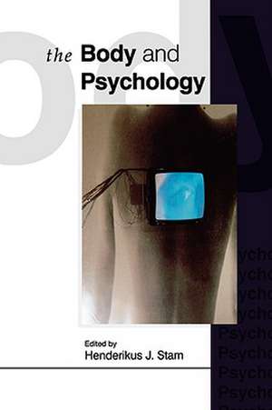 The Body and Psychology de Henderikus J Stam