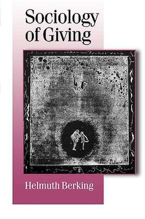 Sociology of Giving de Helmuth Berking