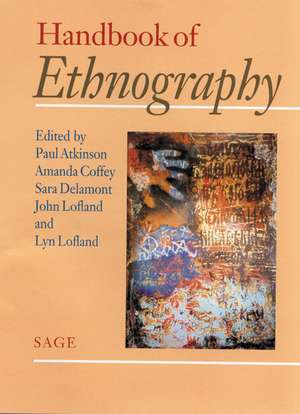 Handbook of Ethnography de Paul Atkinson