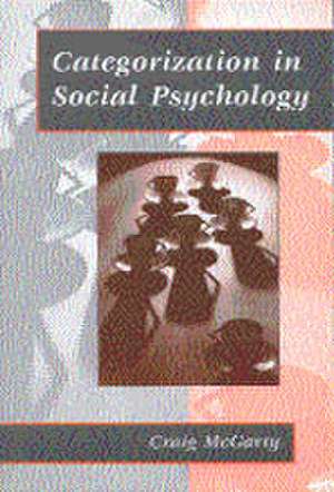 Categorization in Social Psychology de Craig McGarty