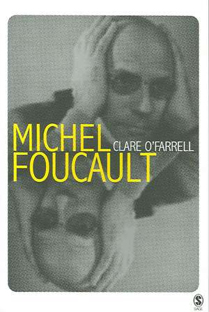 Michel Foucault de Clare O'Farrell