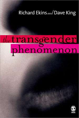 The Transgender Phenomenon de Richard Ekins