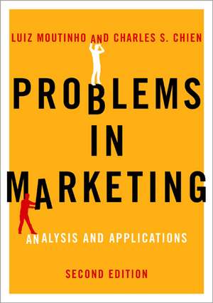 Problems in Marketing: Applying Key Concepts and Techniques de Luiz A M Moutinho