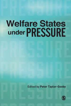 Welfare States under Pressure de Peter Taylor-Gooby