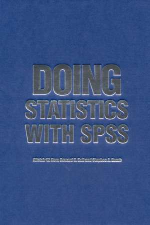 Doing Statistics With SPSS de Alistair W Kerr