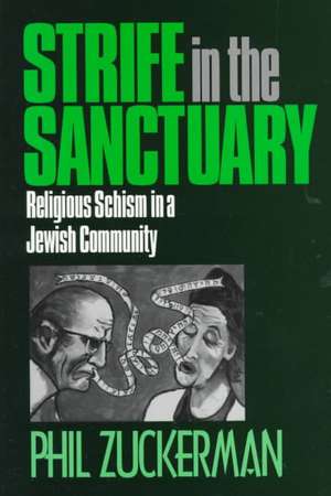 Strife in the Sanctuary de Phil Zuckerman