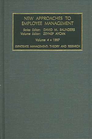 Expatriate Management – Theory and Research de David M. Sauders