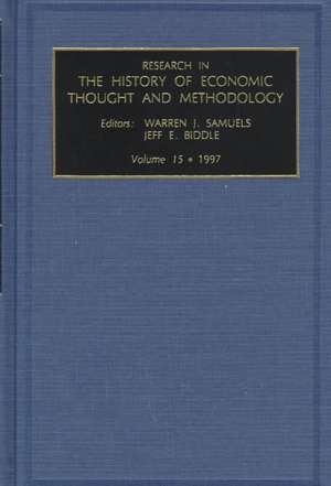 Research in the History of Economic Thought and Methodology de Warren J. Samuels