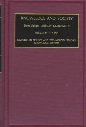 Research in Science and Technology Studies – Knowledge Systems de Shirley Gorenstein