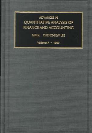 Advances in Quantitative Analysis of Finance and Accounting: Vol 7 de Lee Cheng-Few Lee