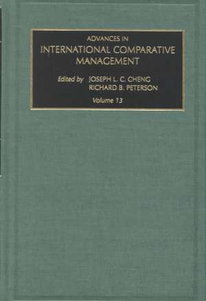 Advances in International Comparative Management de Joseph L.c. Cheng