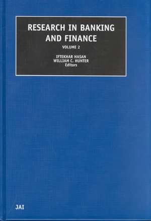 Research in Banking and Finance, Volume 2 de Hasan I. Hasan